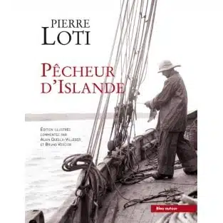Pierre Loti Pêcheur d'Islande